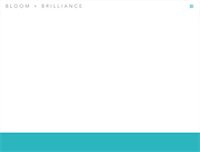 Tablet Screenshot of bloomandbrilliance.com